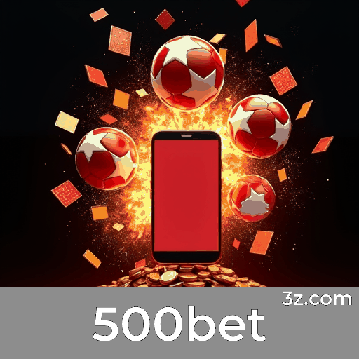 500bet: Experiência de Apostas Segura e Profissional
